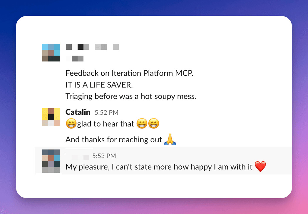 A Slack conversation where someone describes the Iteration Platform as a lifesaver